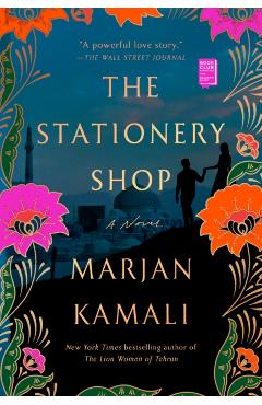The Stationery Shop - Marjan Kamali