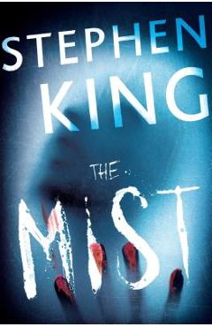 The Mist - Stephen King