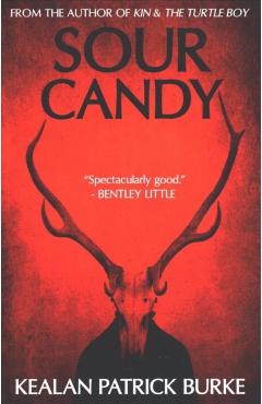 Sour Candy - Kealan Patrick Burke