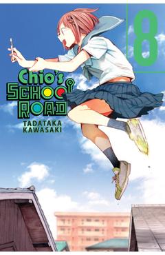 Chio\'s School Road, Vol. 8 - Tadataka Kawasaki
