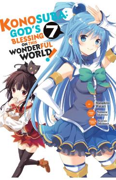 Konosuba: God's Blessing on This Wonderful World!, Vol. 7 (Manga) - Natsume Akatsuki