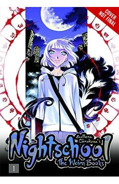 Nightschool: The Weirn Books Collector's Edition, Vol. 1 - Svetlana Chmakova
