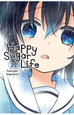 Happy Sugar Life, Vol. 2 - Tomiyaki Kagisora