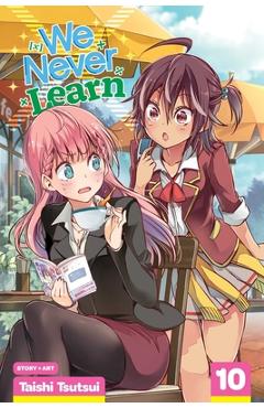 We Never Learn, Vol. 10, Volume 10 - Taishi Tsutsui - Imagine 1