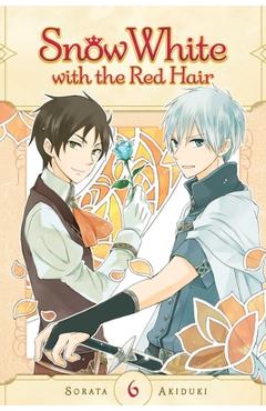 Snow White with the Red Hair, Vol. 6, Volume 6 - Sorata Akiduki