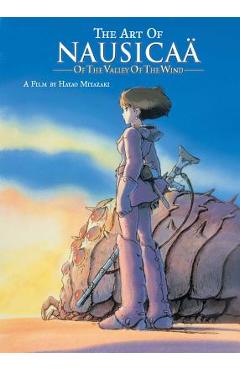 The Art of Nausica� of the Valley of the Wind - Hayao Miyazaki