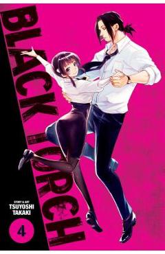 Black Torch, Vol. 4 - Tsuyoshi Takaki