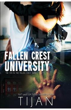 Fallen Crest University - Tijan