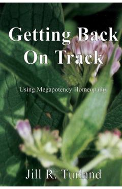Getting Back On Track - Jill R. Turland