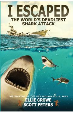 I Escaped The World's Deadliest Shark Attack - Scott Peters