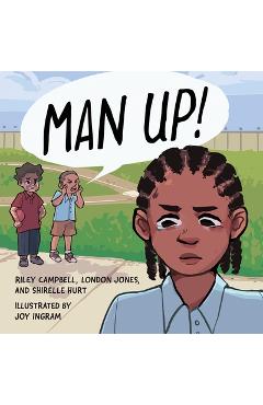 Man Up! - Riley Campbell