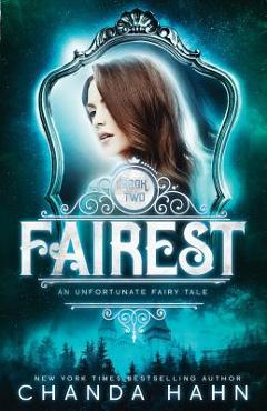 Fairest - Chanda Hahn