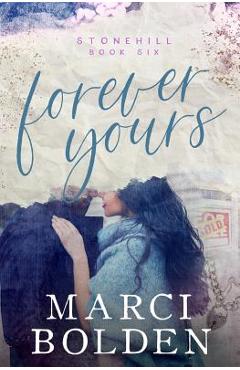Forever yours - marci bolden