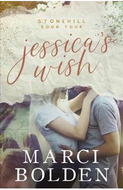 Jessica's wish - marci bolden