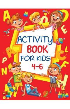 Activity Book for Kids 4-6: Fun Children\'s Workbook with Puzzles, Connect the Dots, Mazes, Coloring, and More - Blue Wave Press