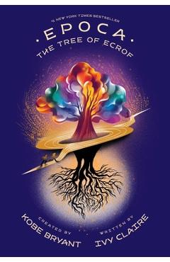 Epoca: The Tree of Ecrof - Kobe Bryant
