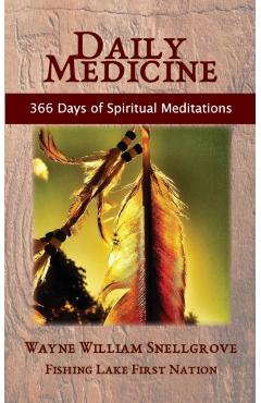 Daily Medicine - Wayne William Snellgrove