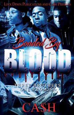 Bonded by Blood: Three Brothers, One Promise - Ca$h - Imagine 1