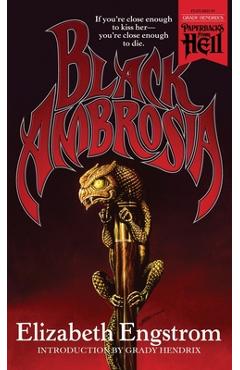 Black Ambrosia (Paperbacks from Hell) - Elizabeth Engstrom