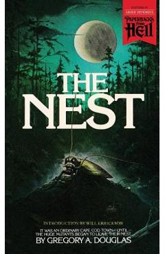 The Nest (Paperbacks from Hell) - Gregory A. Douglas