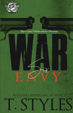 War 6: Envy (The Cartel Publications Presents)