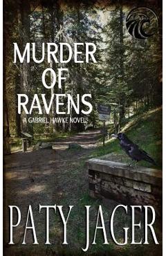 Murder of Ravens: Gabriel Hawke Novel - Paty Jager
