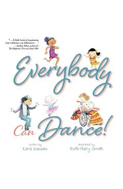 Everybody Can Dance! - Kara Navolio