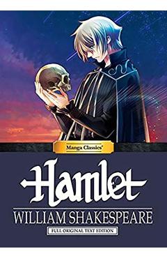 Manga Classics: Hamlet: Hamlet - William Shakespeare