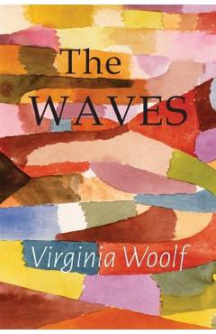 The Waves - Virginia Woolf