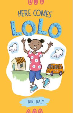 Here Comes Lolo - Niki Daly