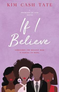 If I Believe - Kim Cash Tate