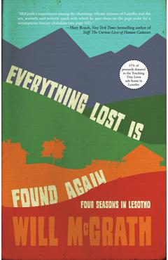 Everything Lost Is Found Again: Four Seasons in Lesotho - Will Mcgrath - Imagine 1