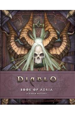 Book of Adria: A Diablo Bestiary - Robert Brooks