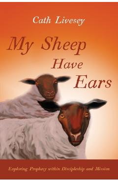 My Sheep Have Ears - Cath Livesey