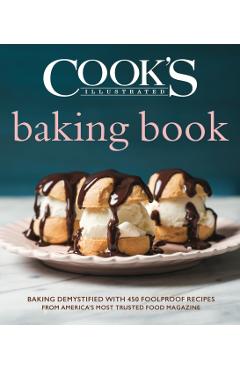 Cook's Illustrated Baking Book - America's Test Kitchen