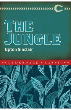 The Jungle - Upton Sinclair