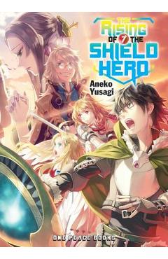 The Rising of the Shield Hero, Volume 7 - Aneko Yusagi