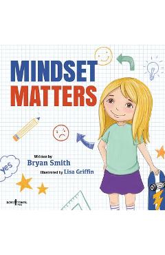 Mindset Matters - Bryan Smith