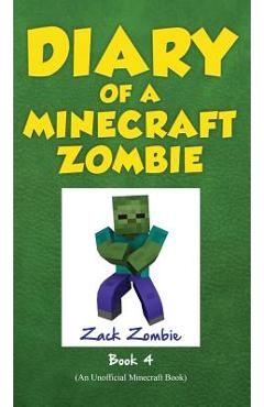 Diary of a Minecraft Zombie Book 4: Zombie Swap - Zack Zombie