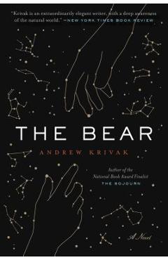 The Bear - Andrew Krivak