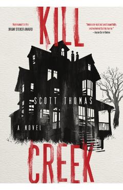 Kill Creek - Scott Thomas