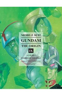 Mobile Suit Gundam: The Origin, Volume 9: Lalah - Yoshikazu Yasuhiko