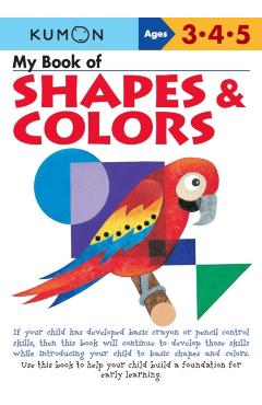 My Book of Shapes & Colors - Kumon Publishing North America Kumon