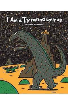 I Am a Tyrannosaurus - Tatsuya Miyanishi