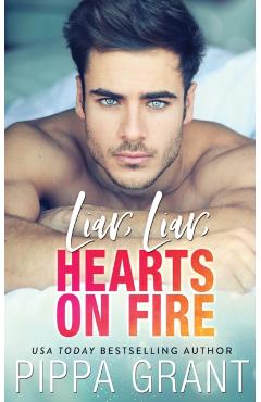 Liar, Liar, Hearts on Fire - Pippa Grant