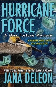 Hurricane Force - Jana Deleon