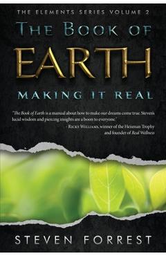 The Book of Earth: Making It Real