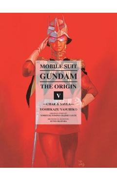 Mobile Suit Gundam: The Origin, Volume 5: Char & Sayla - Yashuhiko Yoshikazu