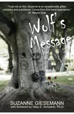 Wolf\'s Message - Suzanne Giesemann
