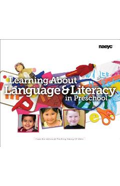 Learning about Language and Literacy in Preschool - Teaching Young Children